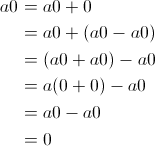 The derivation of mutliplication by zero